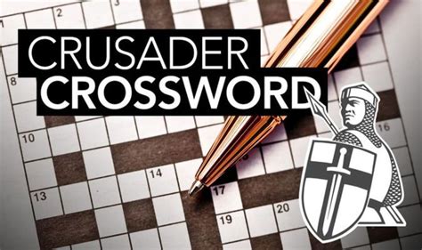 crusade crossword clue|daily express crusader crosswords online free.